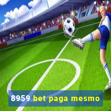 8959 bet paga mesmo